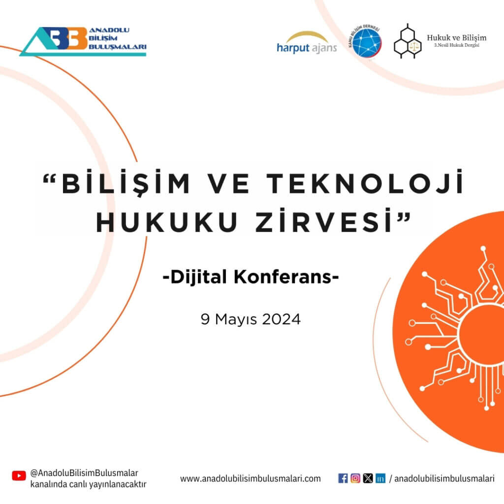 Bilişim Teknoloji Hukuk Zirvesi
