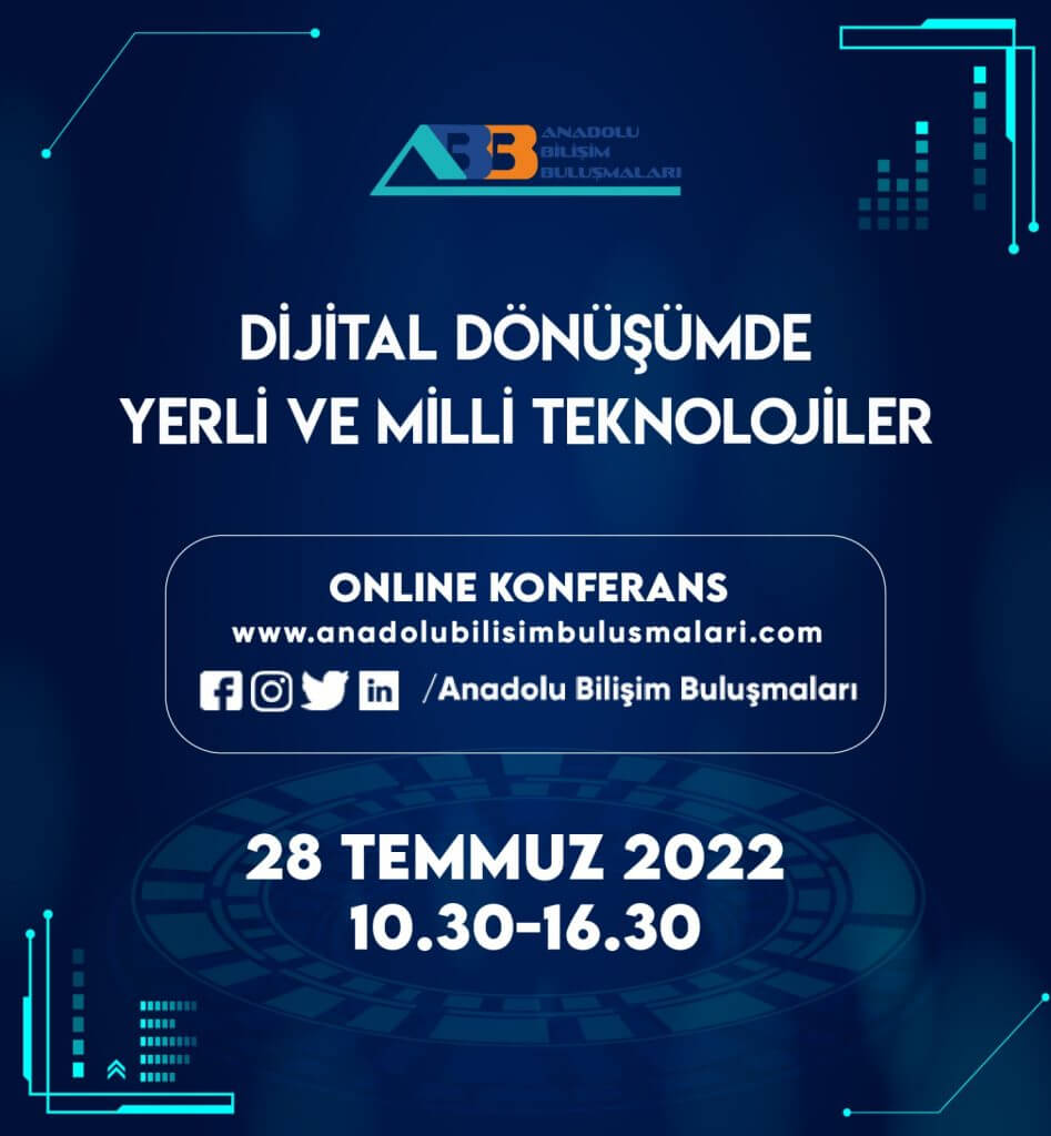 Dijital Dönüşümde Yerli ve Milli Teknolojiler