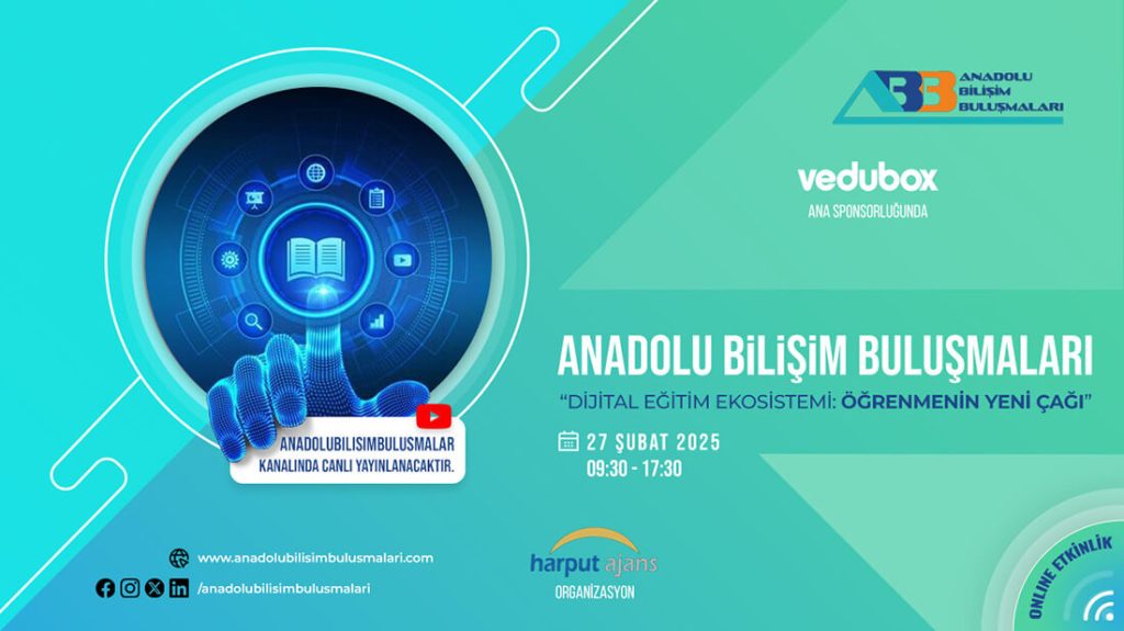 Anadolu Bilişim Buluşmaları Dijital Eğitim Eko Sistemi